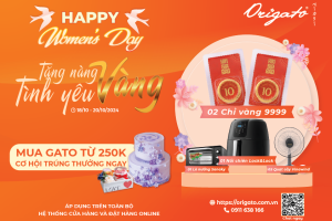 TẶNG NÀNG TÌNH YÊU VÀNG – Chương Trình Khuyến Mại Đặc Biệt Từ Origato nhân dịp 20/10